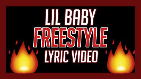 Lil Baby Freestyle Lyric Video Youtube