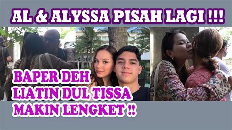 Kesedihan Al Ghazali Saat Alyssa Pamit Balik Ke Perancis Ldr Lagi Deh