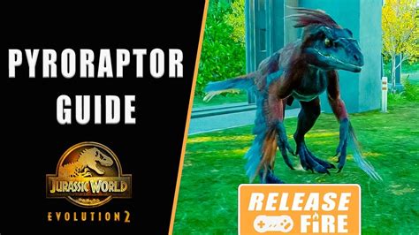 Jurassic World Evolution 2 Pyroraptor How To Get The Pyroraptor From Dominion Youtube