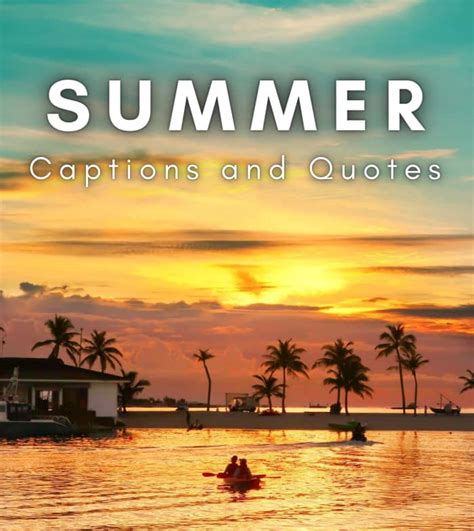 Summer Quotes And Caption Ideas For Instagram Turbofuture