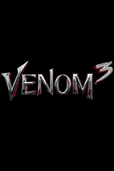Venom 3 2024 Movie Information And Trailers Kinocheck