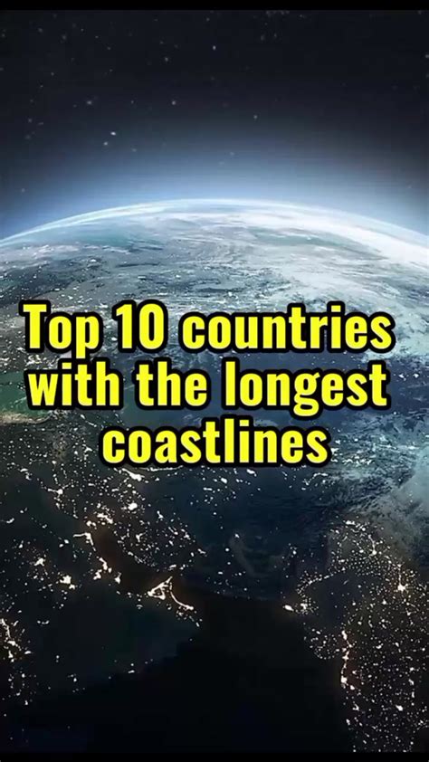 Discover The Worlds Top 10 Countries With The Longest Coastlines Tiktok