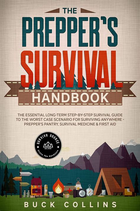 The Preppers Survival Handbook The Essential Long Term