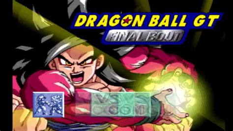 Psx longplay °011 dragon ball gt: TAS Dragon Ball GT Final Bout Ps1 - Goku Super SS4 - YouTube