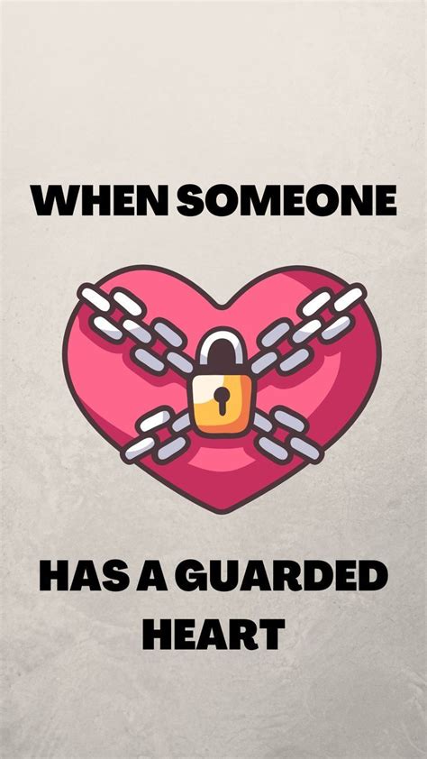 When Someone Has A Guarded Heart When Someone Heart Relationship