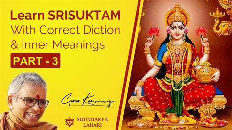 Learn Sri Suktam With Inner Meanings From Sri Guru Karunamaya Part3