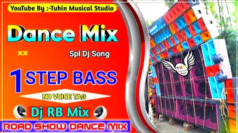 🔥1 Step Long Humming Dance Mix 2023 Dj Rb Mix Old Hindi Road Show Spl Dj Remix Youtube