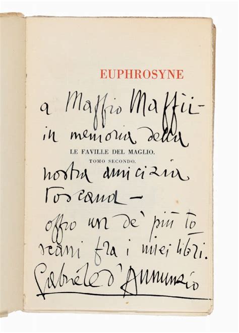D Annunzio Gabriele Dedica Autografa Su Libro Le Faville Del Maglio