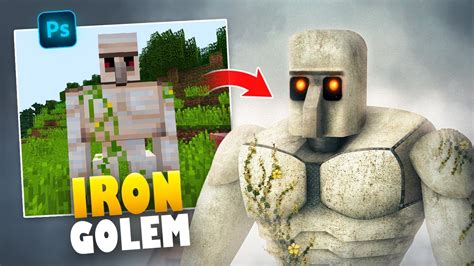 Making Iron Golem Realistic In Photoshop Youtube