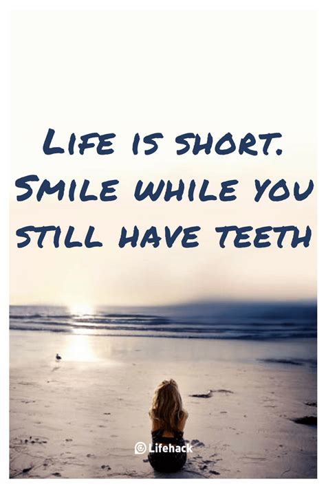 25 Smile Quotes That Remind You Of The Value Of Smiling Lifehack