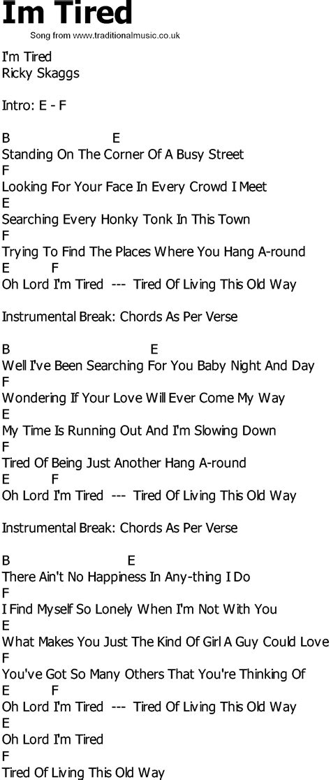 Old Country Song Lyrics With Chords Im Tired
