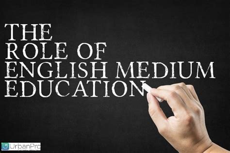 The Role Of English Medium Education