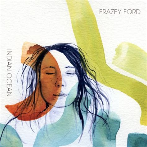 Jazzsufiern Frazey Ford Indian Ocean