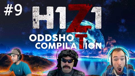 H1z1 Best Oddshots And Stream Highlights 9 Youtube