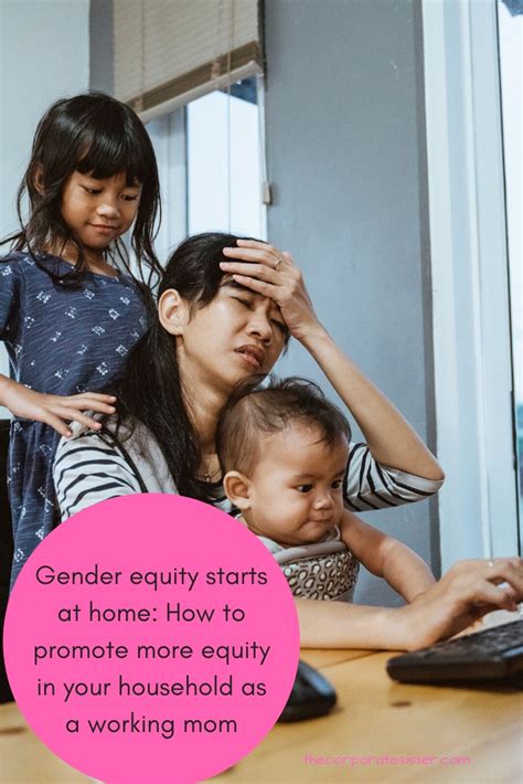 Gender Equity Starts At Home How To Promote More Equity In Your