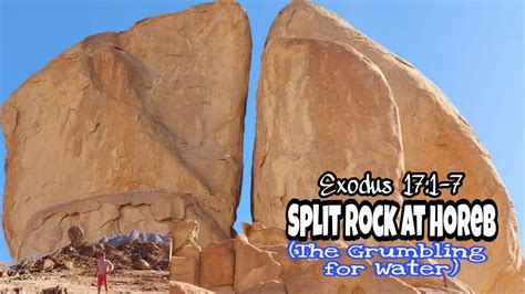 Split Rock At Horeb Tabuk Ksa Exodus 171 7 The Grumbling For