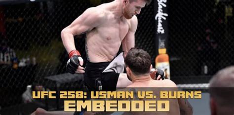 The mma fans are finding here real click here to watch live now. UFC 258 Embedded: Kamaru Usman et Justin Gaethje regardent ...