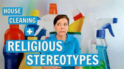 House Cleaning Without Religious Stereotypes Ask A House Cleaner