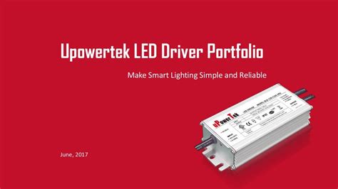 Upowertek Led Driver Product Portfolio Introduction