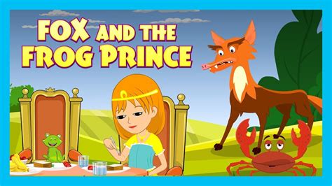 Short stories | short stories.net: FOX AND THE FROG PRINCE FULL STORY || STORIES FOR KIDS ...