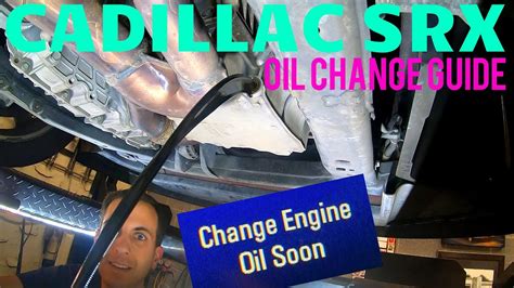 Cadillac Srx Complete Oil Change Oil Life Reset Guide Youtube