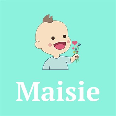 Maisie Girls Name Meaning Origin Popularity