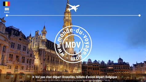 Vol Pas Cher Départ Bruxelles Freebird Airlines Monde Du Voyage