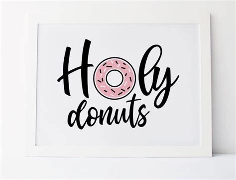 Holy Donuts Sign Holy Donuts Donuts Sign Donut Wall Donut | Etsy in 2021 | Donut printable, Holy ...