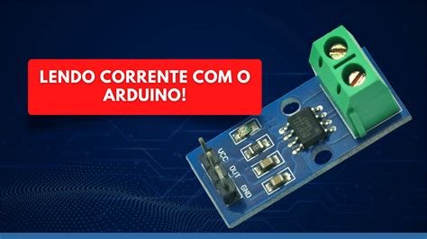 Engeasier Sensor De Corrente Com Arduino