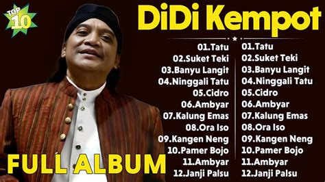 Didi Kempot Tatu Full Album Pilihan Terbaik Sepanjang Masa Full Campursari Lawas Youtube