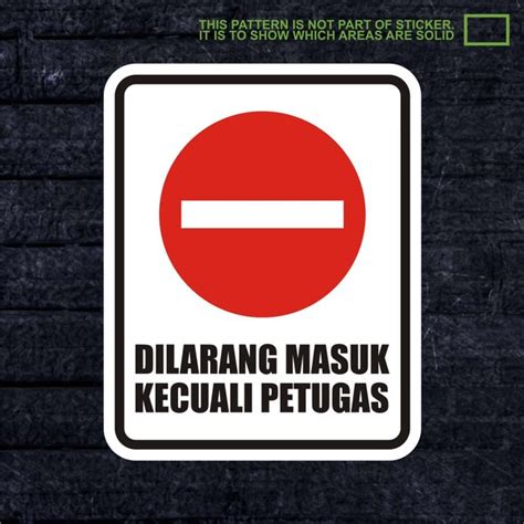 Jual XWSKPC Sticker Safety Sign K Keselamatan Kerja Dilarang Masuk Kecuali Petugas Di