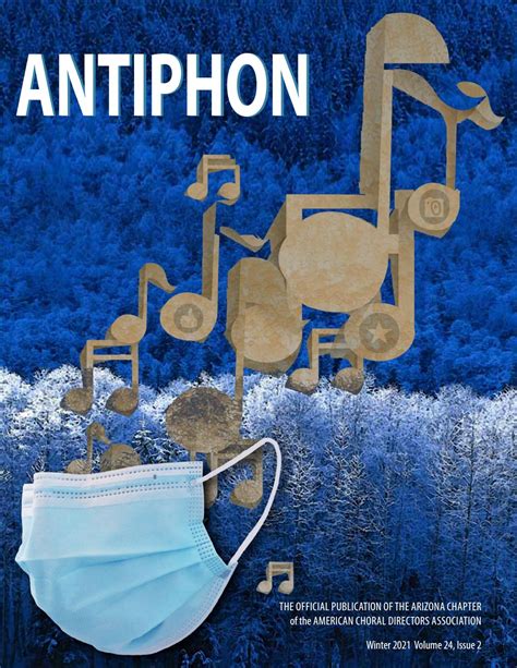 Antiphon Winter 2021 Volume 24 Issue 2 By Arizona Chapter Of Acda