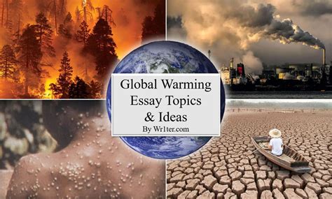138 Global Warming Essay Topics And Ideas Wr1ter