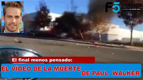 EL VIDEO DE LA MUERTE DE PAUL WALKER ASÍ FUE EL ACCIDENTE Dead Of Paul Walker YouTube