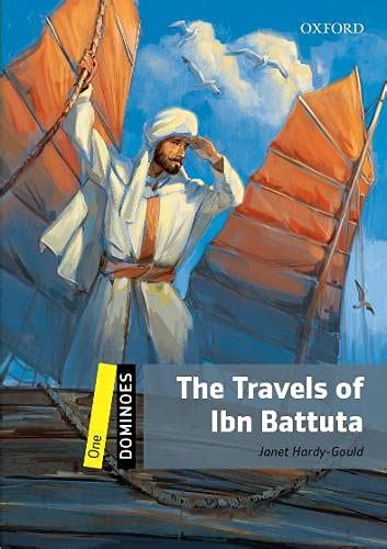 Dominoes One The Travels Of Ibn Battuta Level 1 400 Word Vocabulary