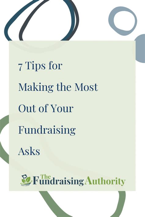7 tips for making the most out of your fundraising asks
