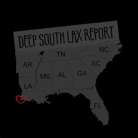 Deep South Lax Report