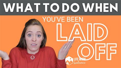 What To Do If Youve Been Laid Off 9 Tips Youtube