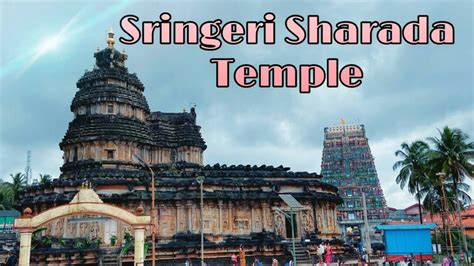 Sringeri Sharadamba Temple Timing History Guide And How To Reach