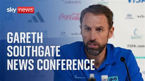 Gareth Southgate News Conference Youtube