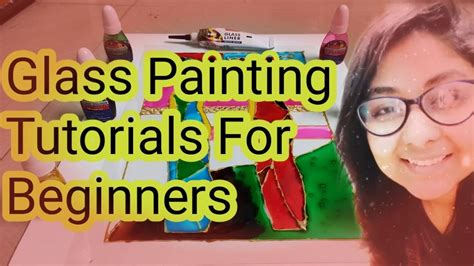 Glass Painting For Beginners Glass Painting Tutorials Delight Arc