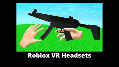 The 3 Best Vr Headsets For Roblox In 2022