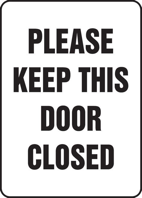 Please Keep This Door Closed Sign Madm574xt
