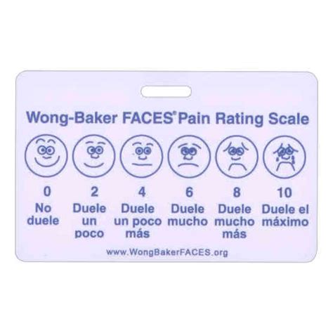 Maybe you would like to learn more about one of these? Wong Baker FACES® Pain Rating Scale Horzontal w/ Spanish Badge