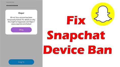 How To Fix Snapchat Device Ban