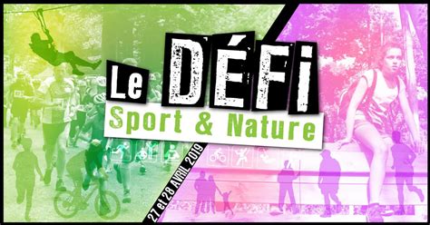 Défi Sport And Nature Le 27 Et 28 Avril 2019 à Élincourt Sainte