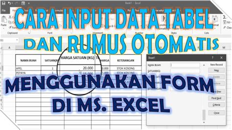 Cara Input Data Tabel Dan Rumus Otomatis Menggunakan Form Di Ms Excel