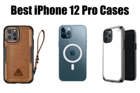 Best Iphone 12 Pro Cases