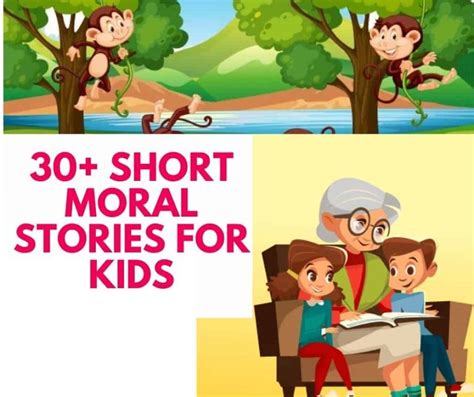 30 Best Short Moral Stories For Kids Valuable Lessons For Kids