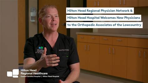 Hilton Head Regional Physician Network And Hilton Head Hospital Welcomes New Physicians Youtube